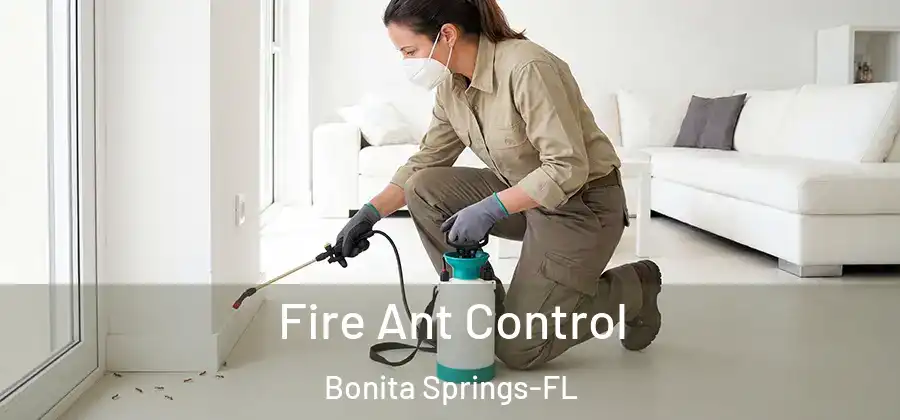  Fire Ant Control Bonita Springs-FL