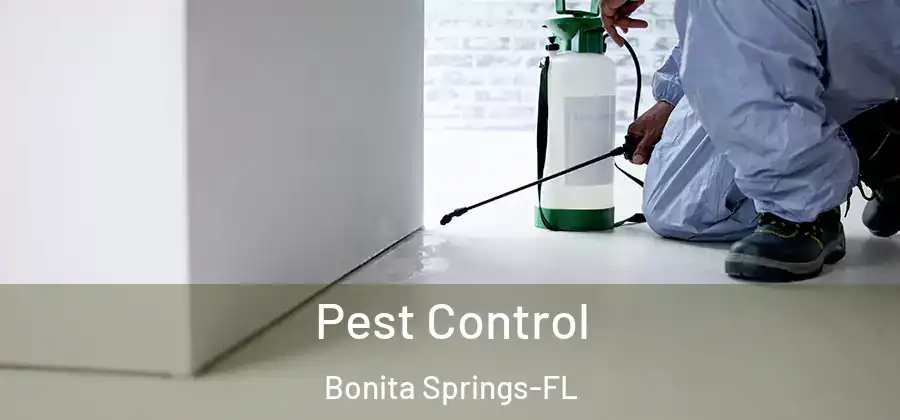  Pest Control Bonita Springs-FL