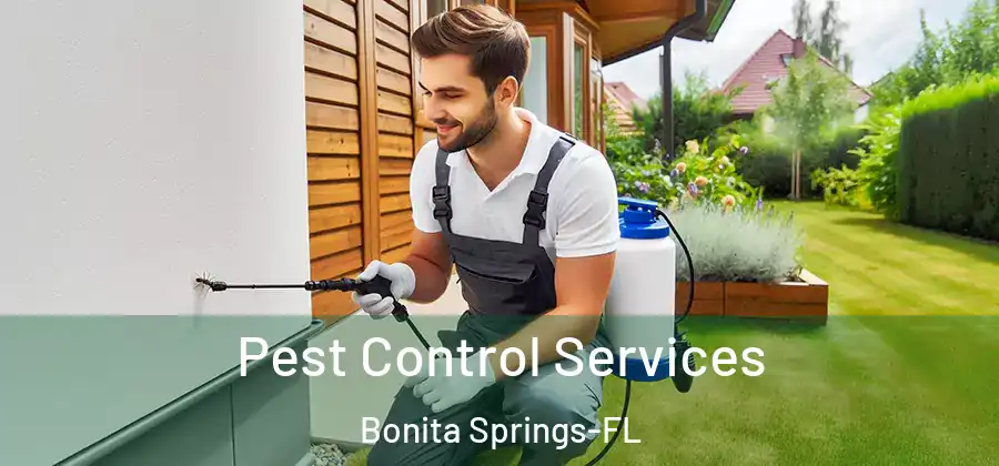  Pest Control Services Bonita Springs-FL