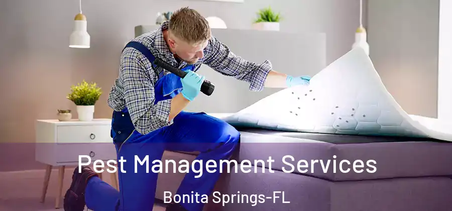  Pest Management Services Bonita Springs-FL