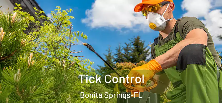  Tick Control Bonita Springs-FL
